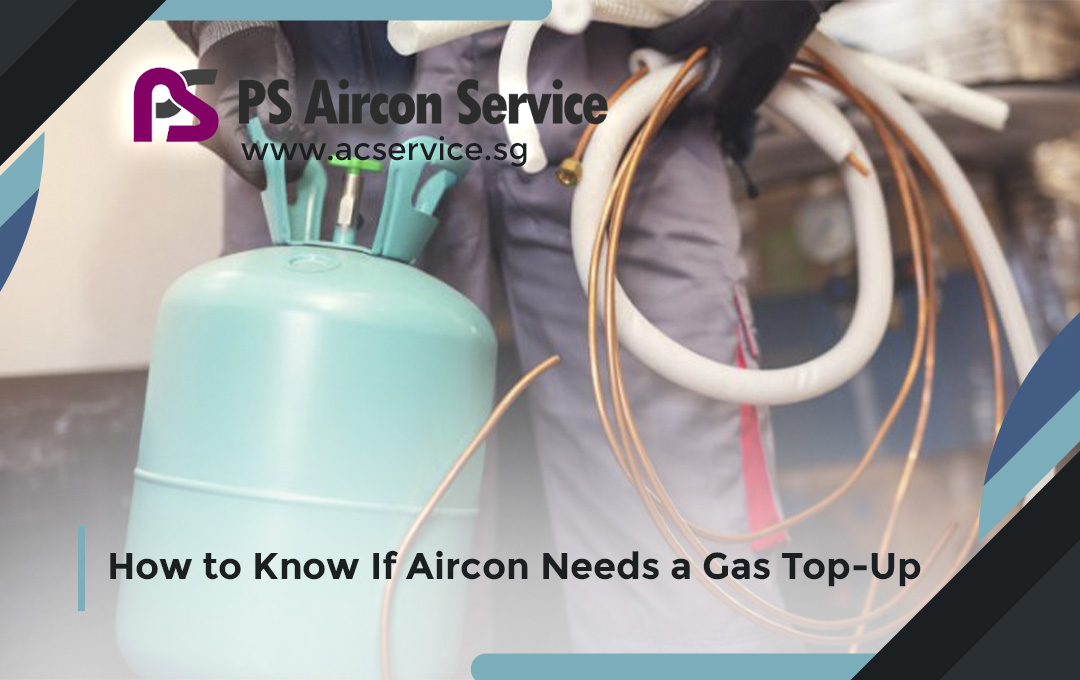 How to Know If Aircon Needs a Gas Top-Up
